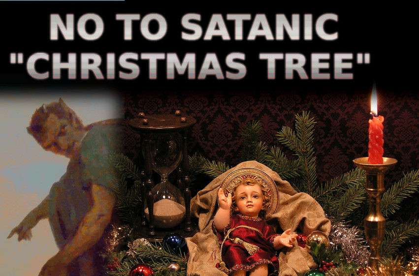 No To Satanic Christmas Tree Return To Order